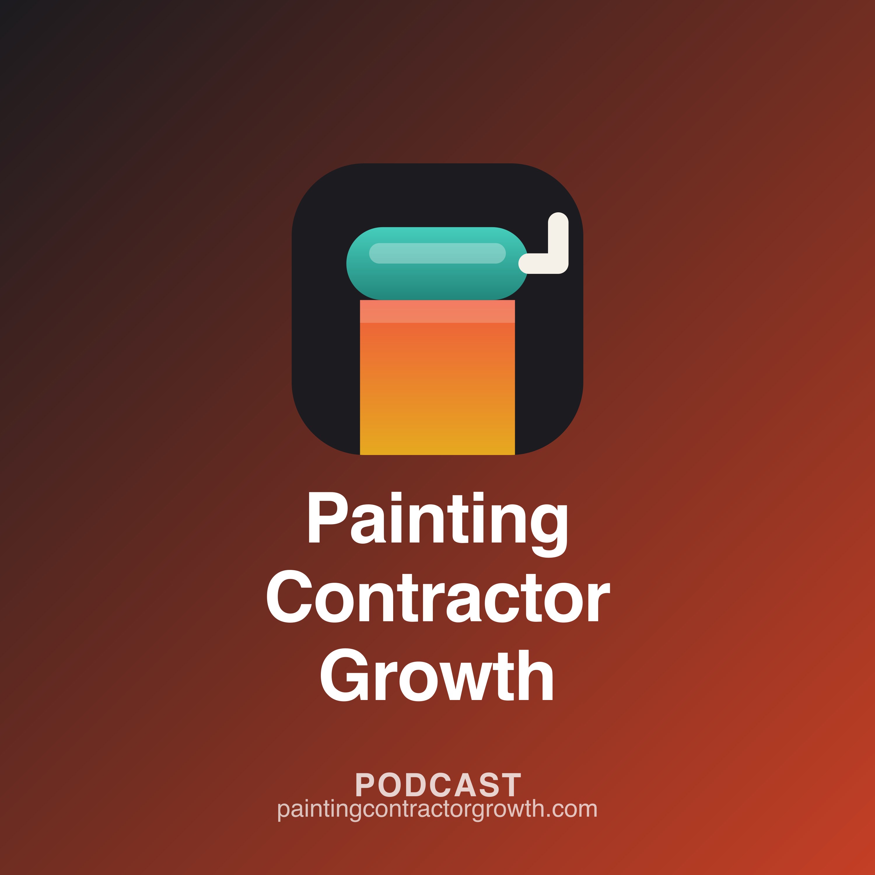 Painting Contractor Growth podcast cover